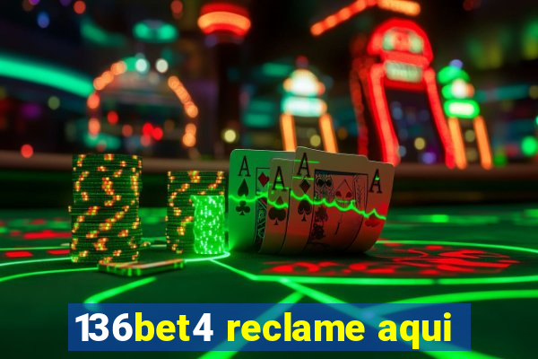 136bet4 reclame aqui